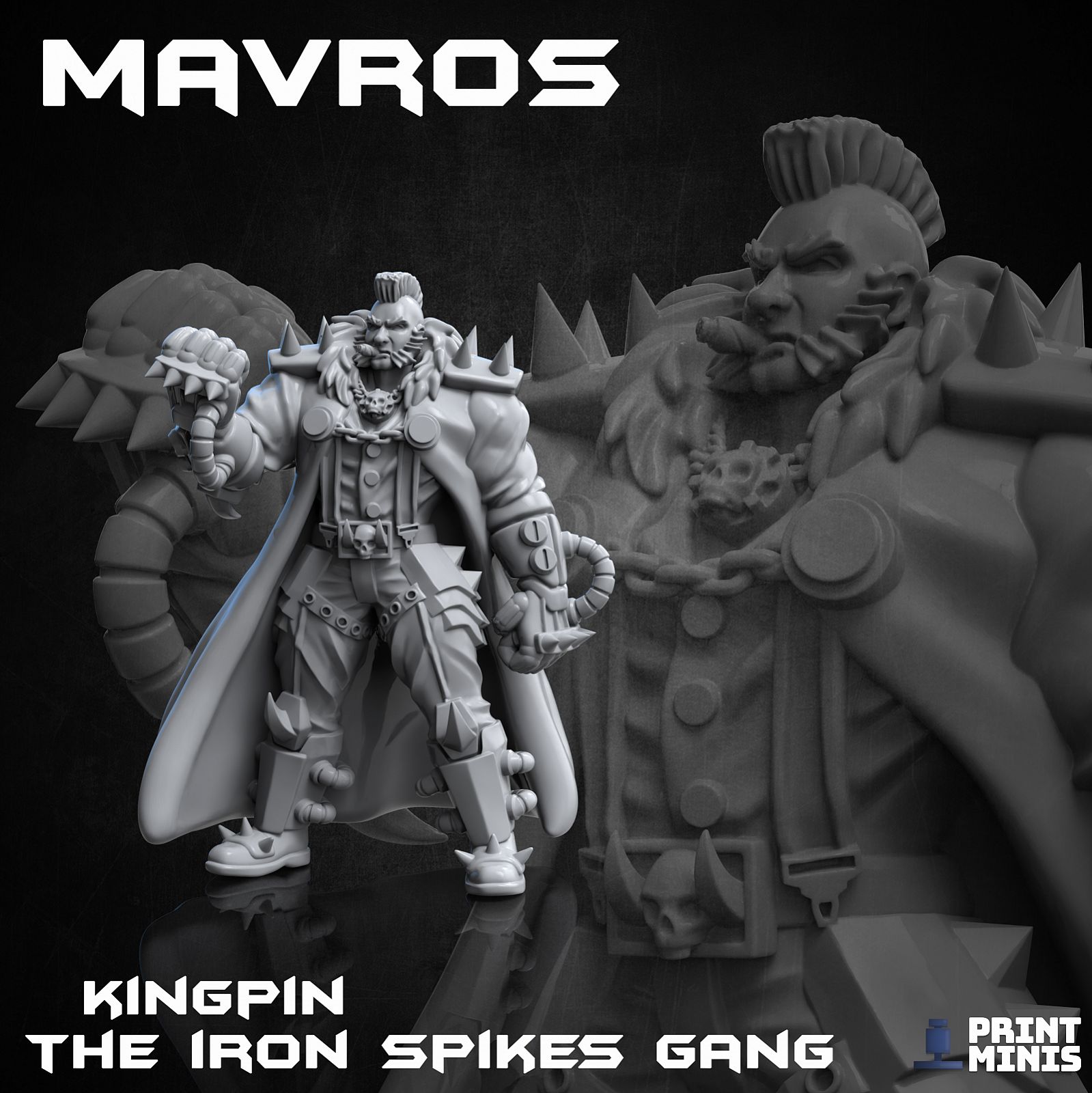 Mavros - Kingpin Of The Iron Spikes Gang - Ironside Docks