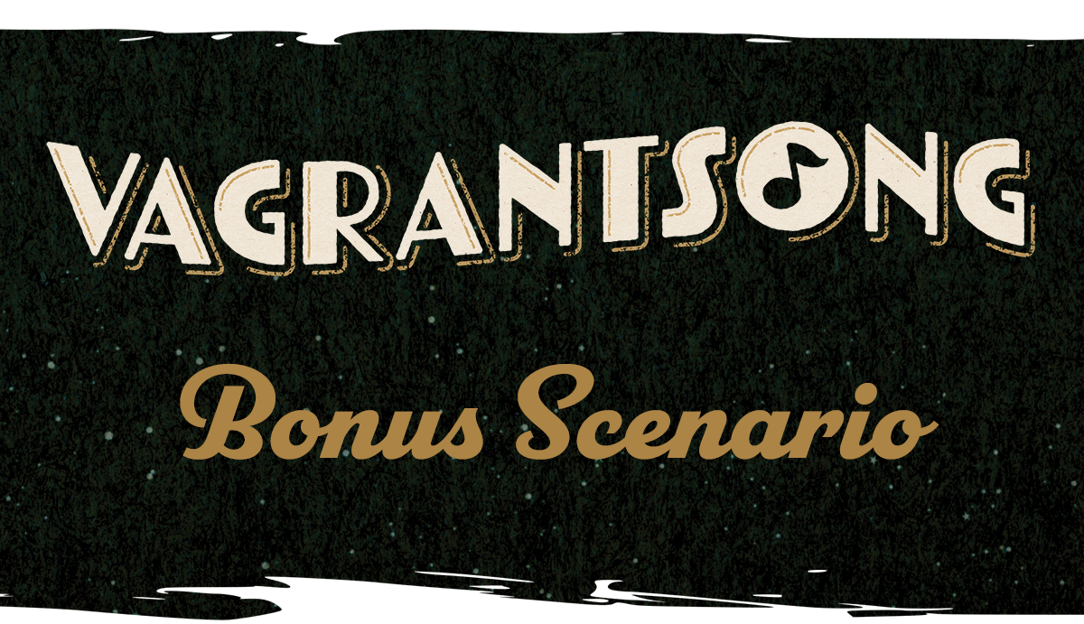 Vagrantsong Bonus Scenario | Miniset.net - Miniatures Collectors Guide