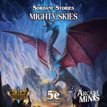 Mighty Skies - A Sordane Stories 5E Adventure (No Stls Version)