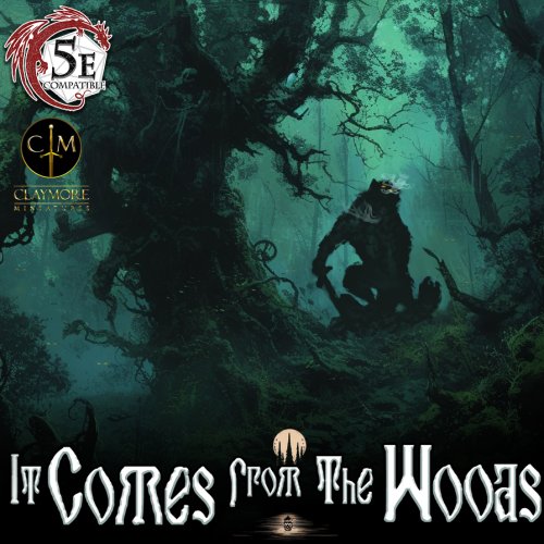 It Comes From The Woods - Statblocks