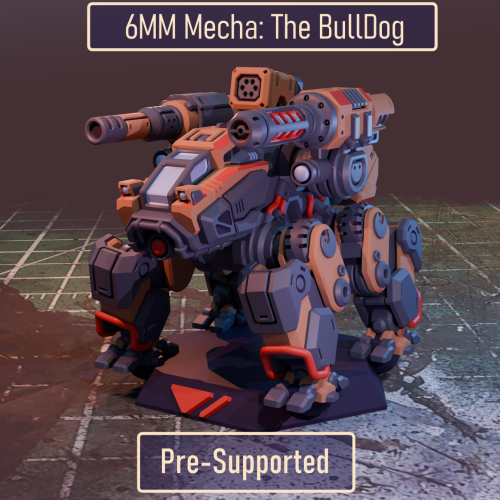 6mm Mecha: The Bulldog