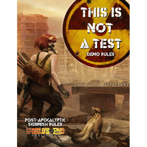 This is Not a Test Demo Rules